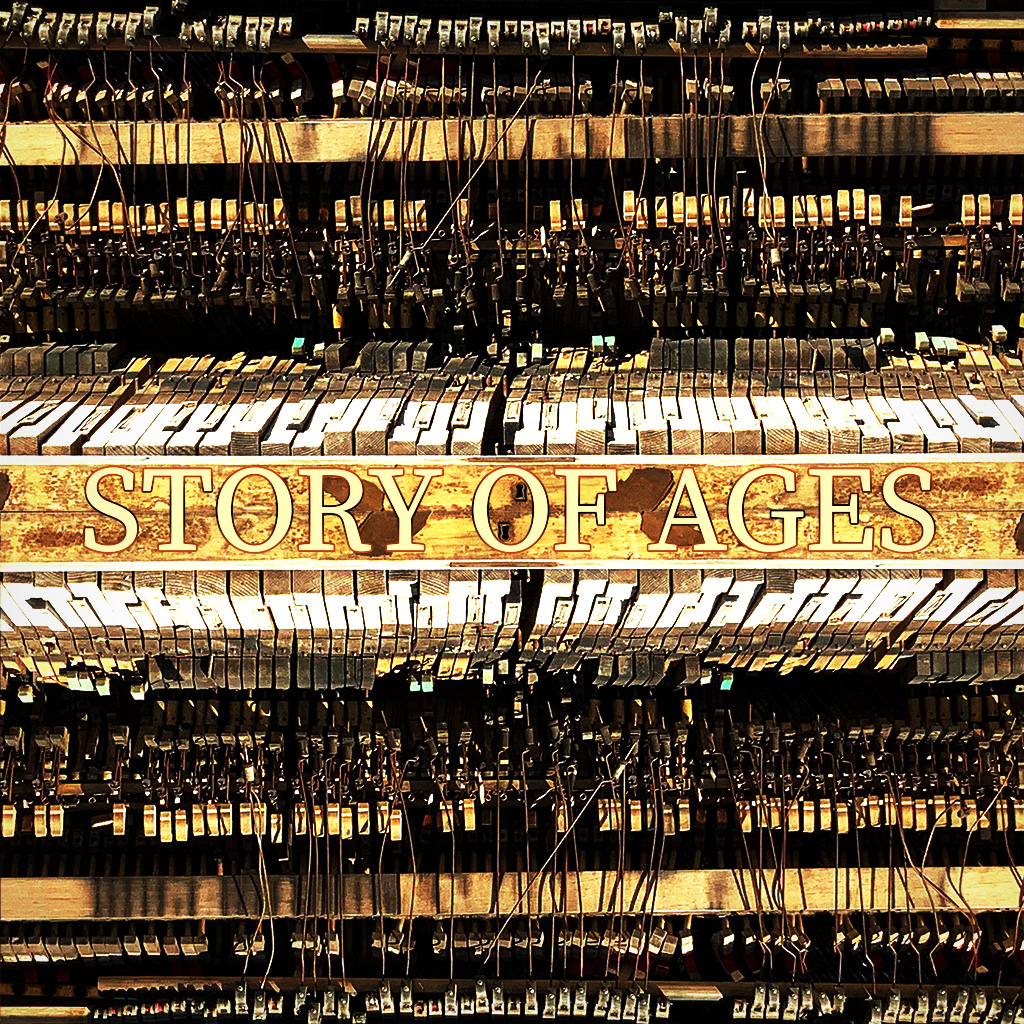 STORY OF AGES